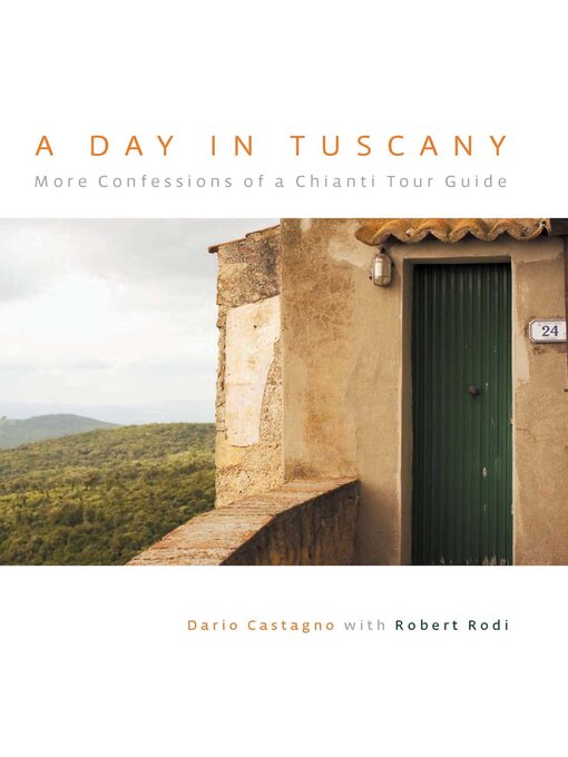 Title details for Day in Tuscany by Dario Castagno - Available